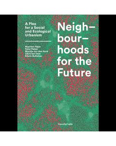 Neighbourhoods for the Future