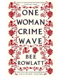 One Woman Crime Wave