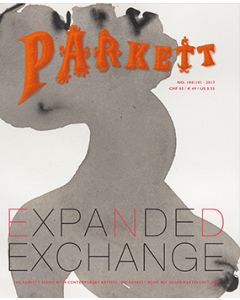 Parkett 100 / 101 November 2017 THE LAST ISSUE  - ISBN 9783907582602