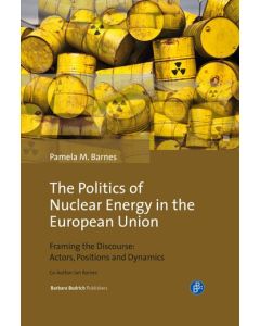 Politics of Nuclear Energy in the European Union, The