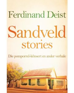 Sandveldstories    [AFRIKAANS]