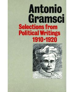 Selection from Political Writing 1910-1920