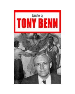 Speeches by Tony Benn