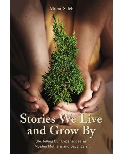 Stories We Live and Grow By: (Re)Telling Our Experiences as