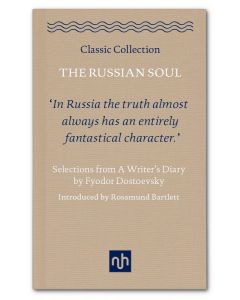 Russian Soul, The: Selections from a Writer's Diary