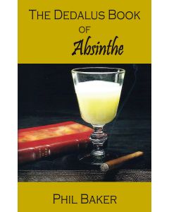 Dedalus Book of Absinthe, The