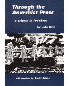 Through the Anarchist Press