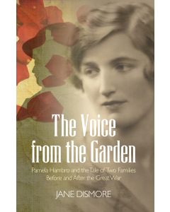 Voice from the Garden, The: Pamela Hambro and the Tale of