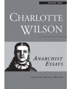 Anarchist Essays: Charlotte Wilson