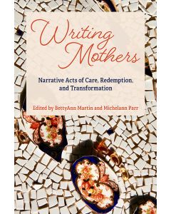 Writing Mothers