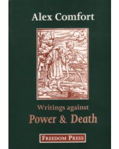 Writings Against Power and Death