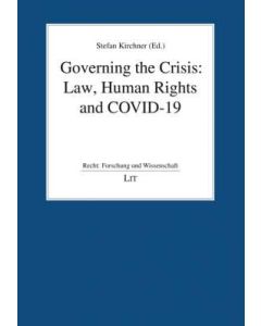 Governing the Crisis Law Human Rights and COVID19