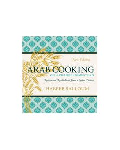 Arab Cooking on a Prairie Homestead