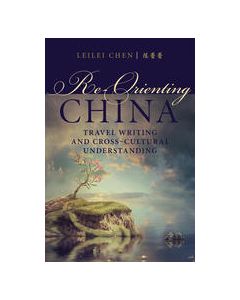 Re-Orienting China