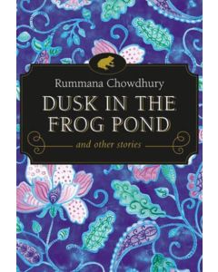 Dusk in the Frog Pond and Other Stories