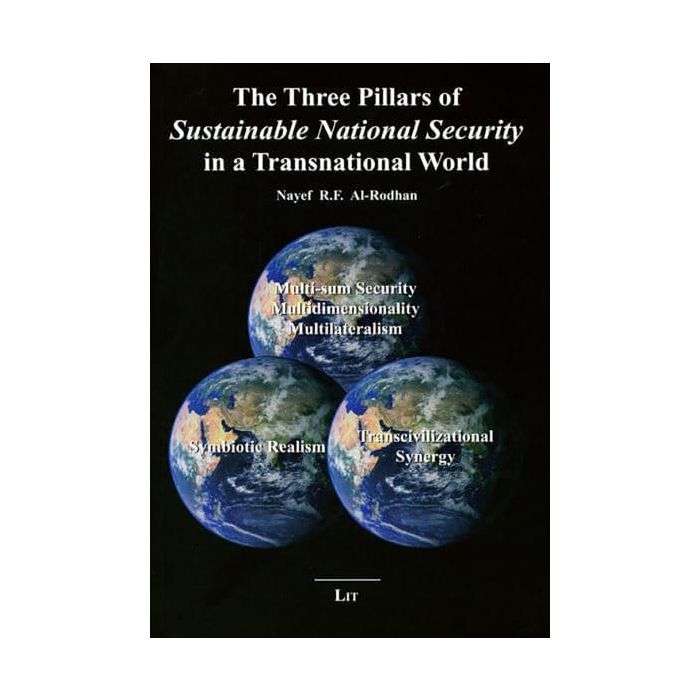 Three Pillars of Sustainable National Security in a