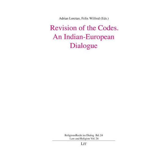 Revision of the Codes, An Indian-European Dialogue