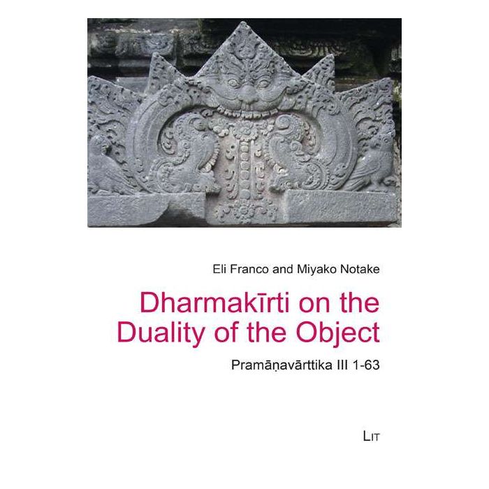 Dharmakirti on the Duality of the Object