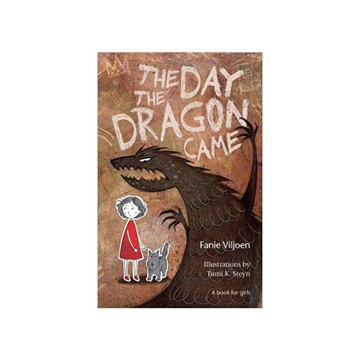 Day the Dragon Came, The ð A book for girls