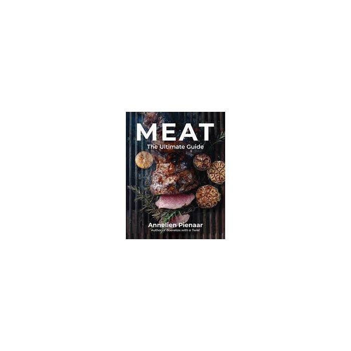 Meat: The Ultimate Guide