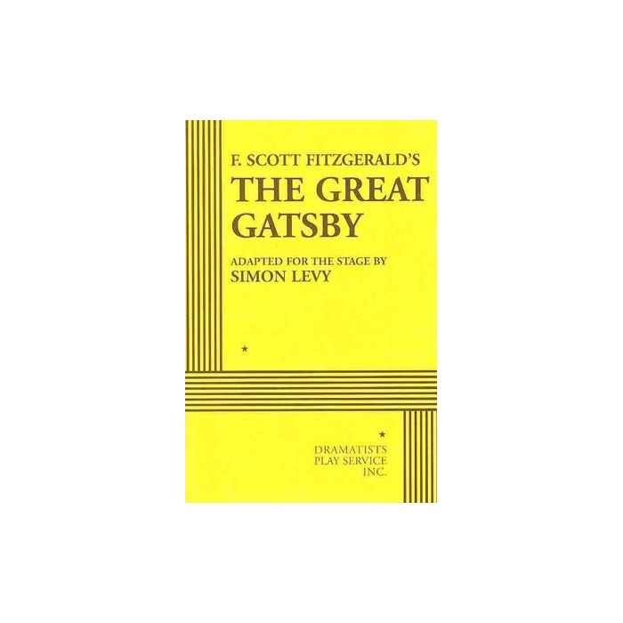 F. Scott Fitzgerald's the Great Gatsby