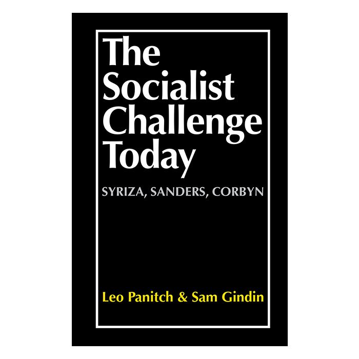 Socialist Challenge Today:Syriza, Sanders, Corbyn, The