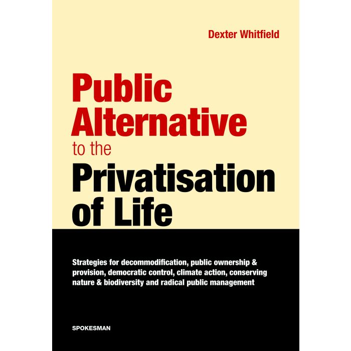 Public Alternative to the Privatisation of Life