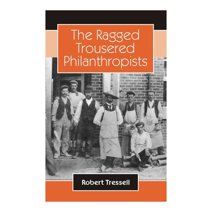 Ragged Trousered Philanthropists