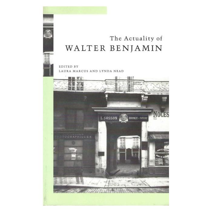 Actuality Of Walter Benjamin