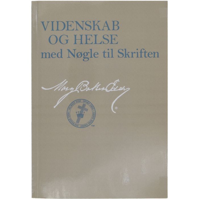 Videnskab og Helse med Nogle til Skriften