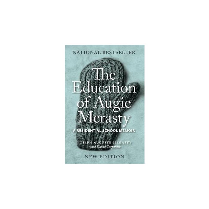 Education of Augie Merasty, The