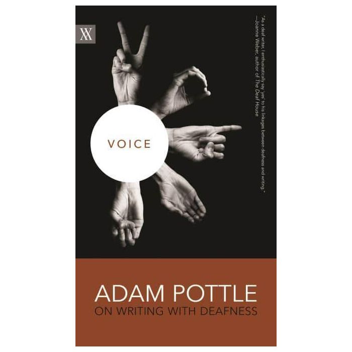 Voice: Adam Pottle On Writing with Deafness