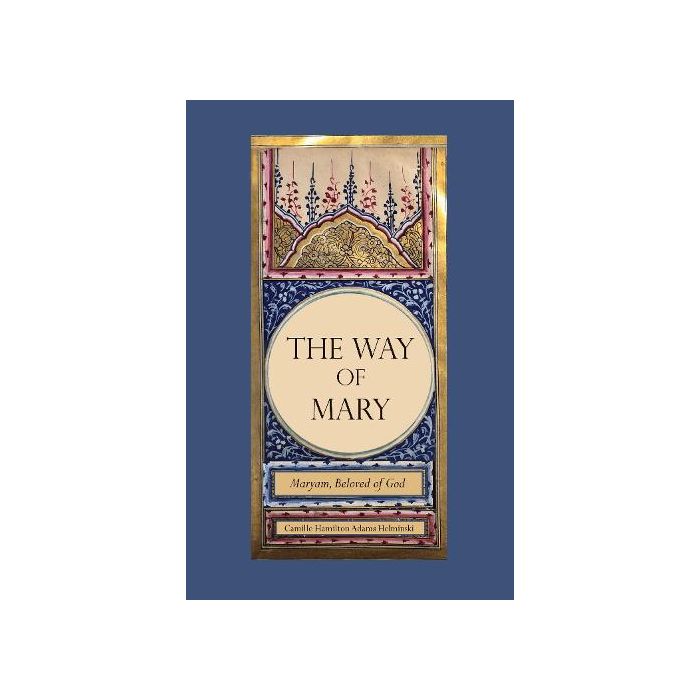 Way Of Mary, The