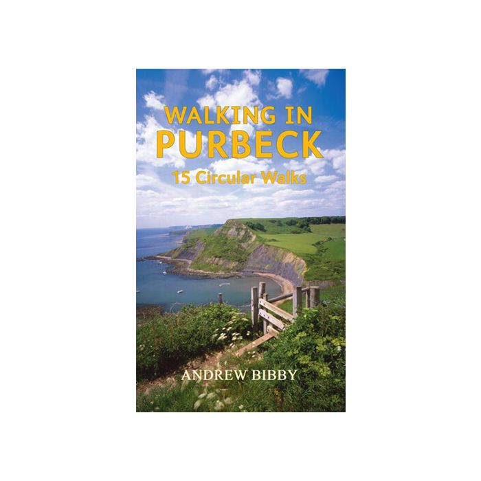 Walking in Purbeck: 15 Circular Walks