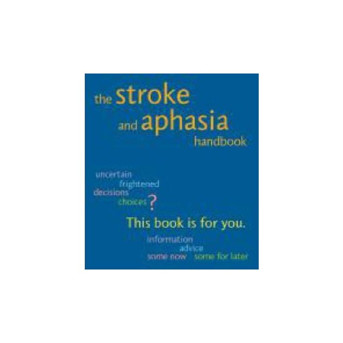 Stroke and Aphasia Handbook