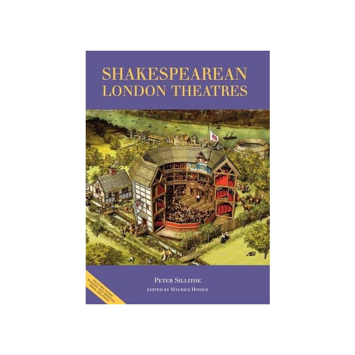 Guide to Shakespearean London Theatres