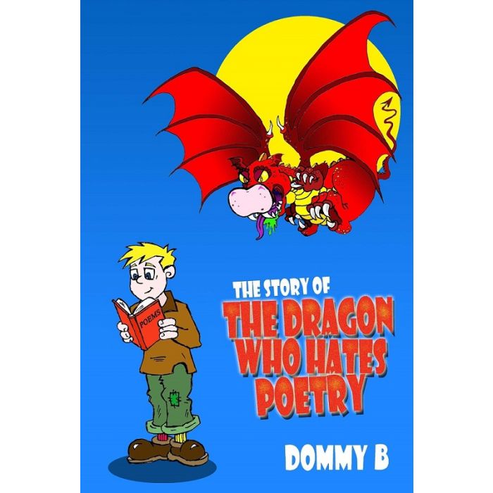 Story of The Dragon Who Hates Poetry, The