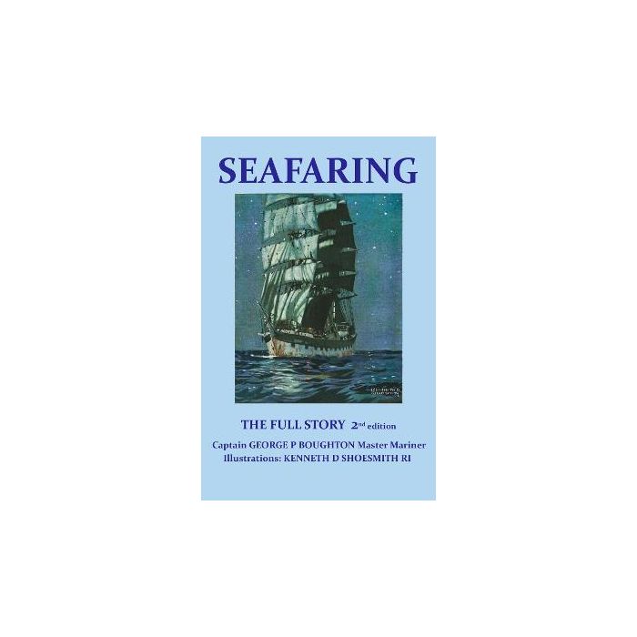 Seafaring: The Full Story