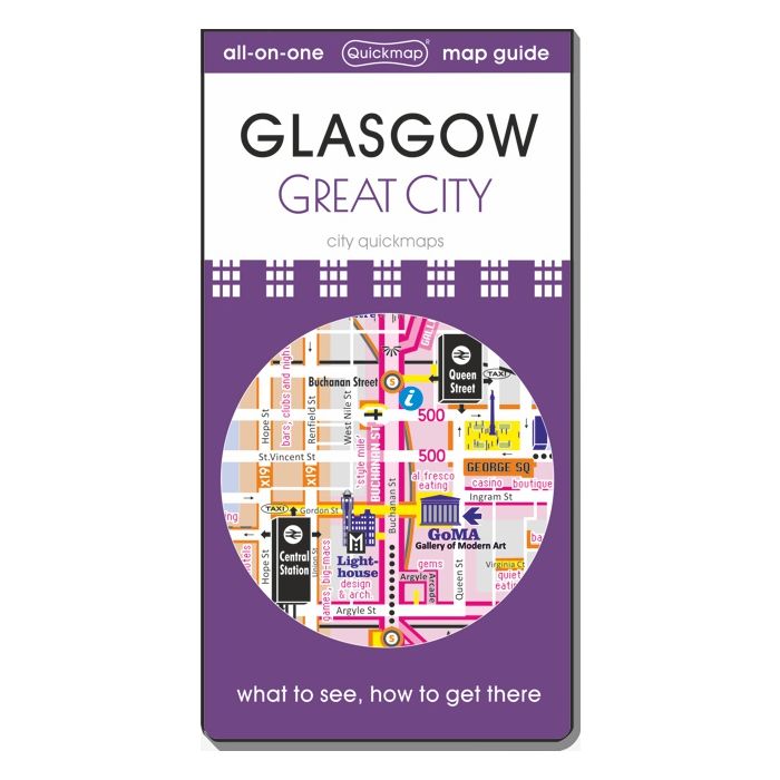 Glasgow: Great City: Map & Guide [quickmap]