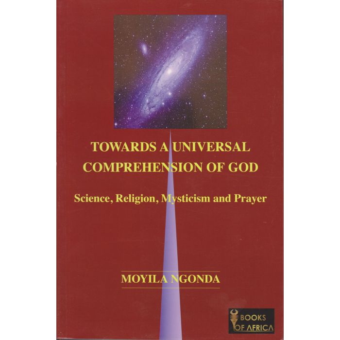 Towards a Universal Comprehension of God