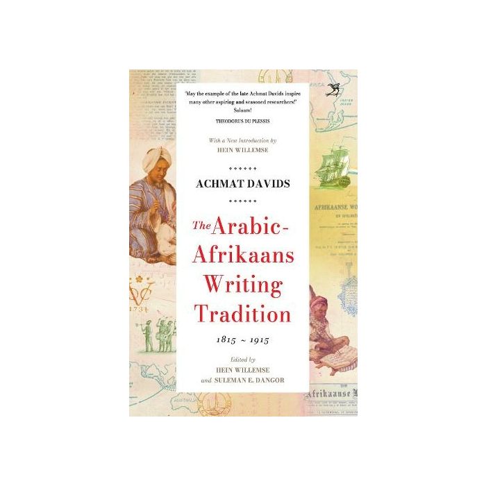 Arabic-Afrikaans Writing Tradition The