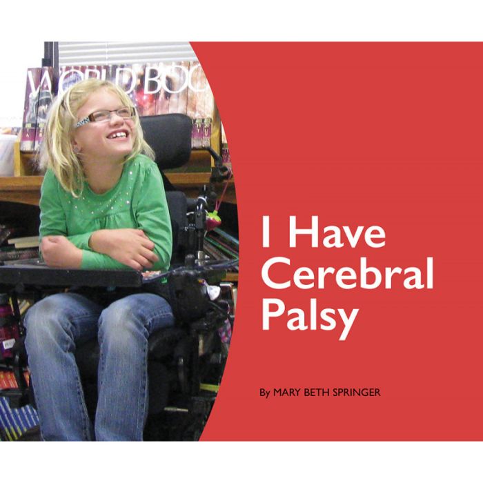 I Have Cerebral Palsy