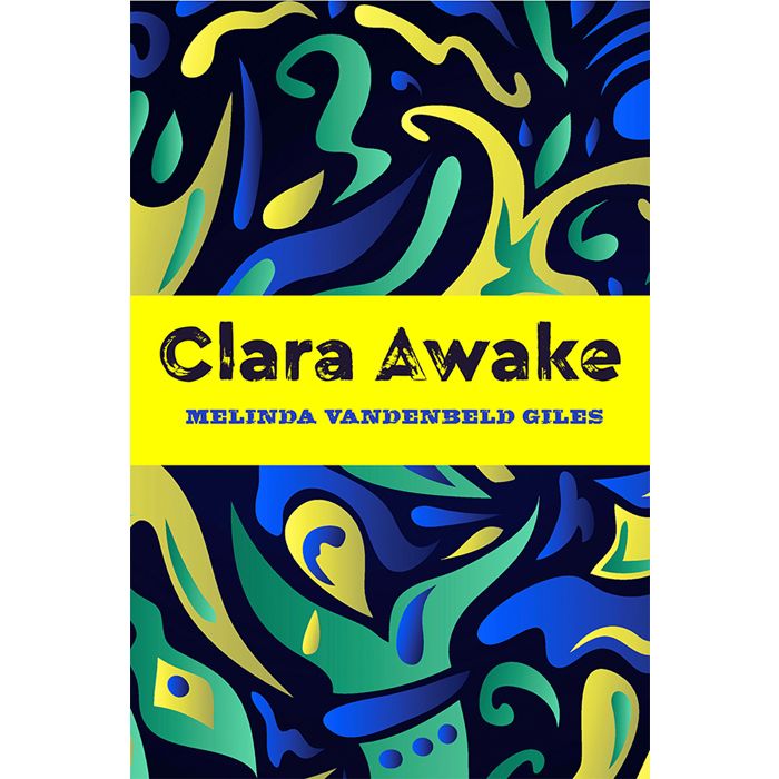 Clara Awake