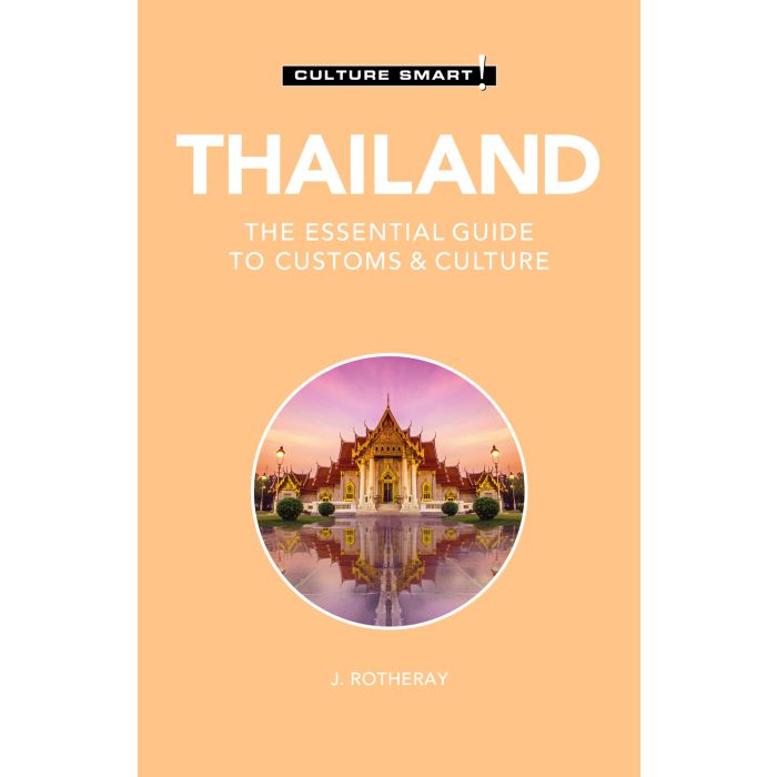 Thailand - Culture Smart!