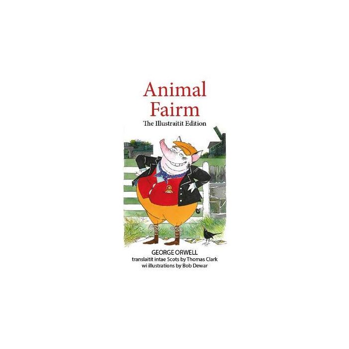 Animal Fairm Illustratit Edition 