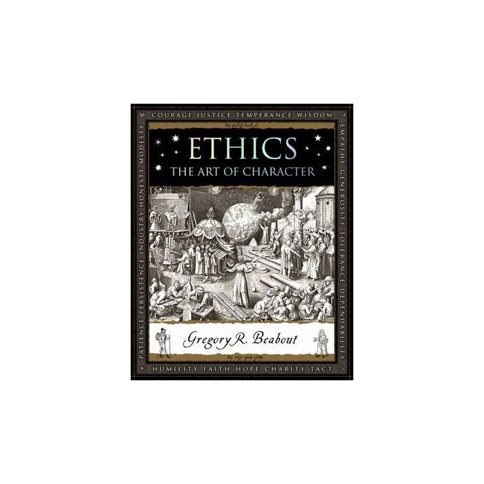 Ethics: The Art of Character