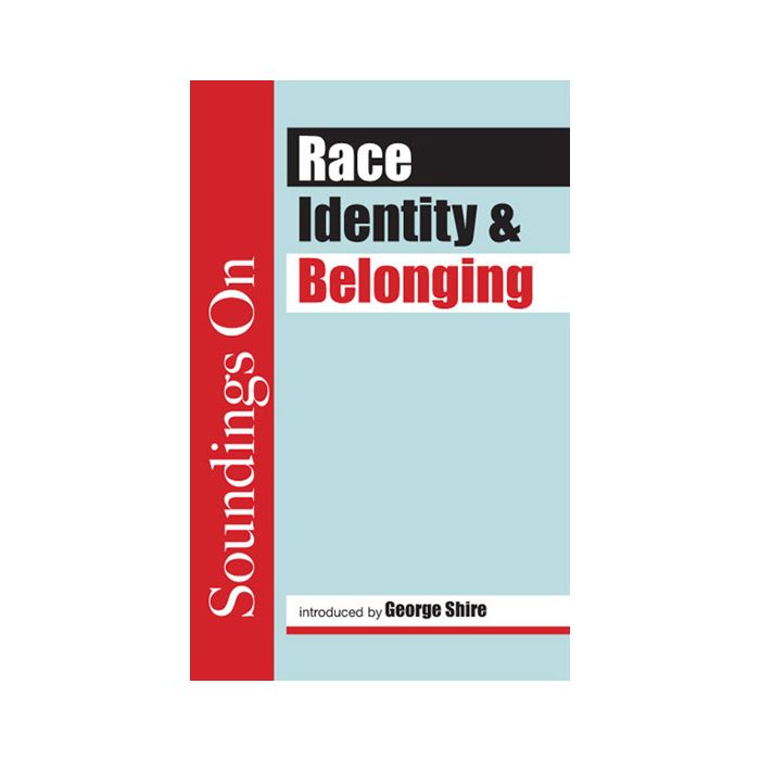 Race, Identity and Belonging