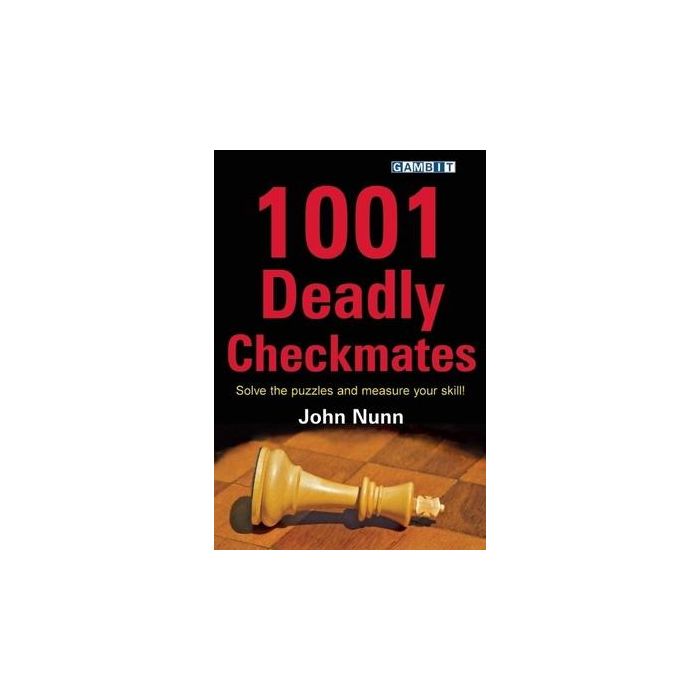 1001 Deadly Checkmates