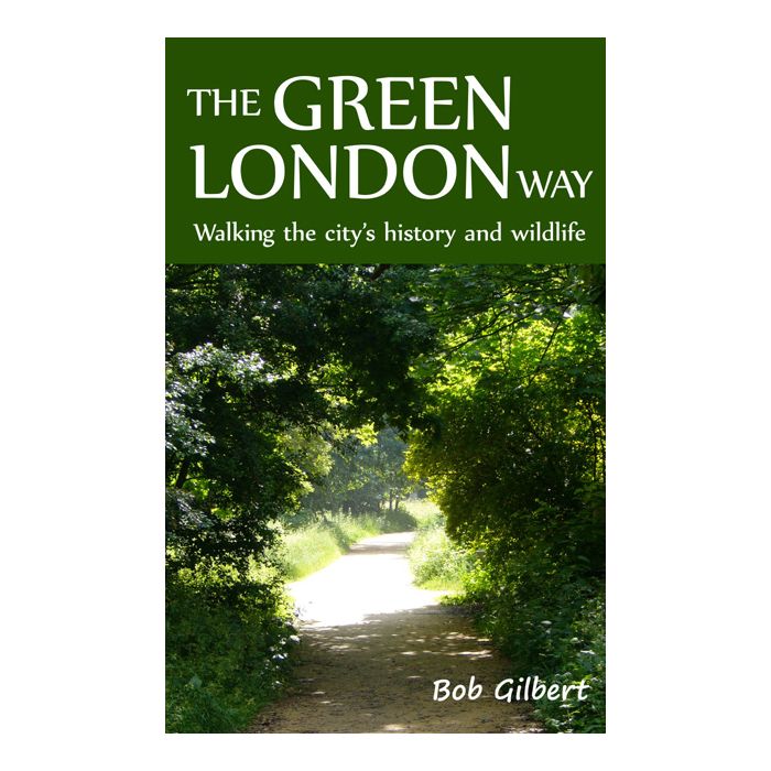 Green London Way, The: 2nd Edition