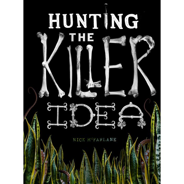 Hunting the Killer Idea